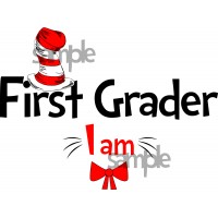 First Grader I am iron on transfer, Cat in the Hat iron on transfer for First Grader, (1s)